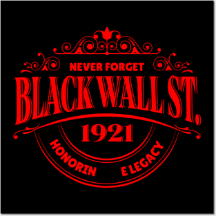 Black Wall Street Legacy 1921 Posters and Art